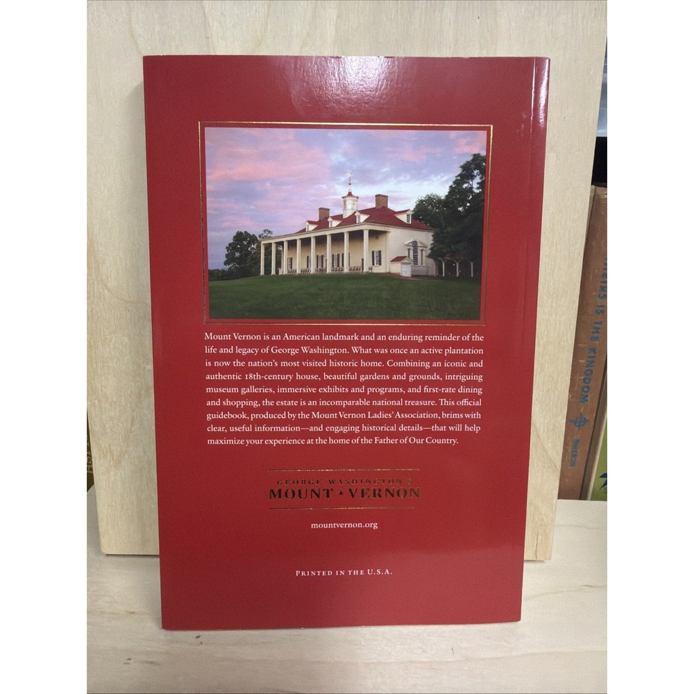 George Washington's Mount Vernon Estate,‎ Museum & Gardens: Official Guidebook - Picture 2 of 5